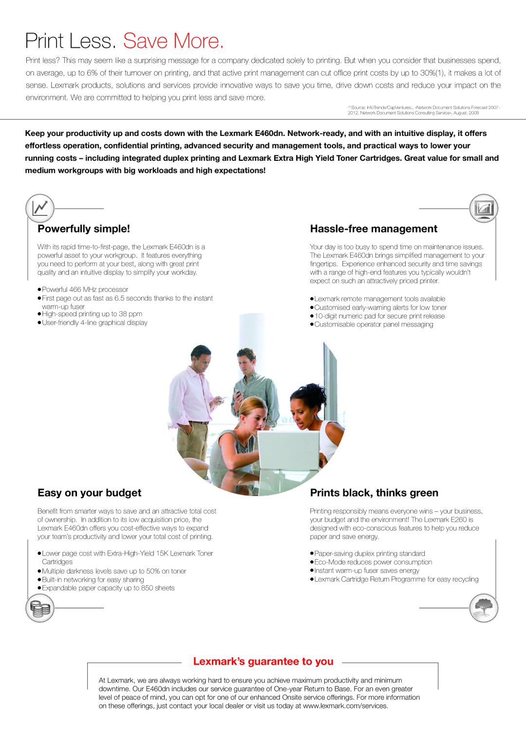 Lexmark E460DN manual Print Less. Save More 