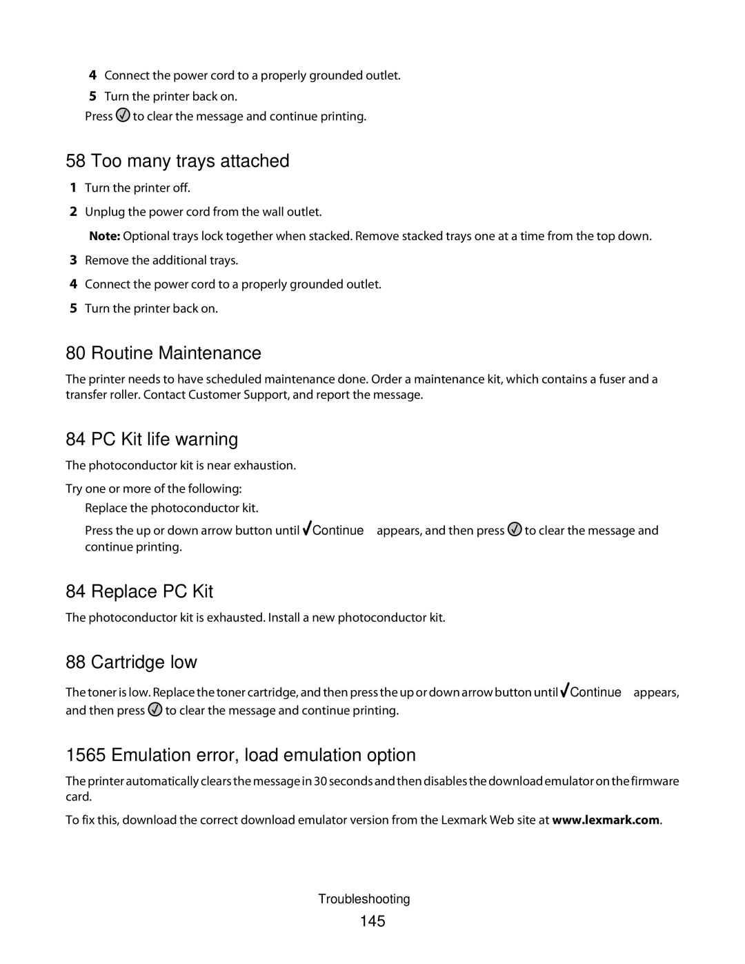 Lexmark E462dtn, E460dw manual Too many trays attached, Routine Maintenance, PC Kit life warning, Cartridge low 