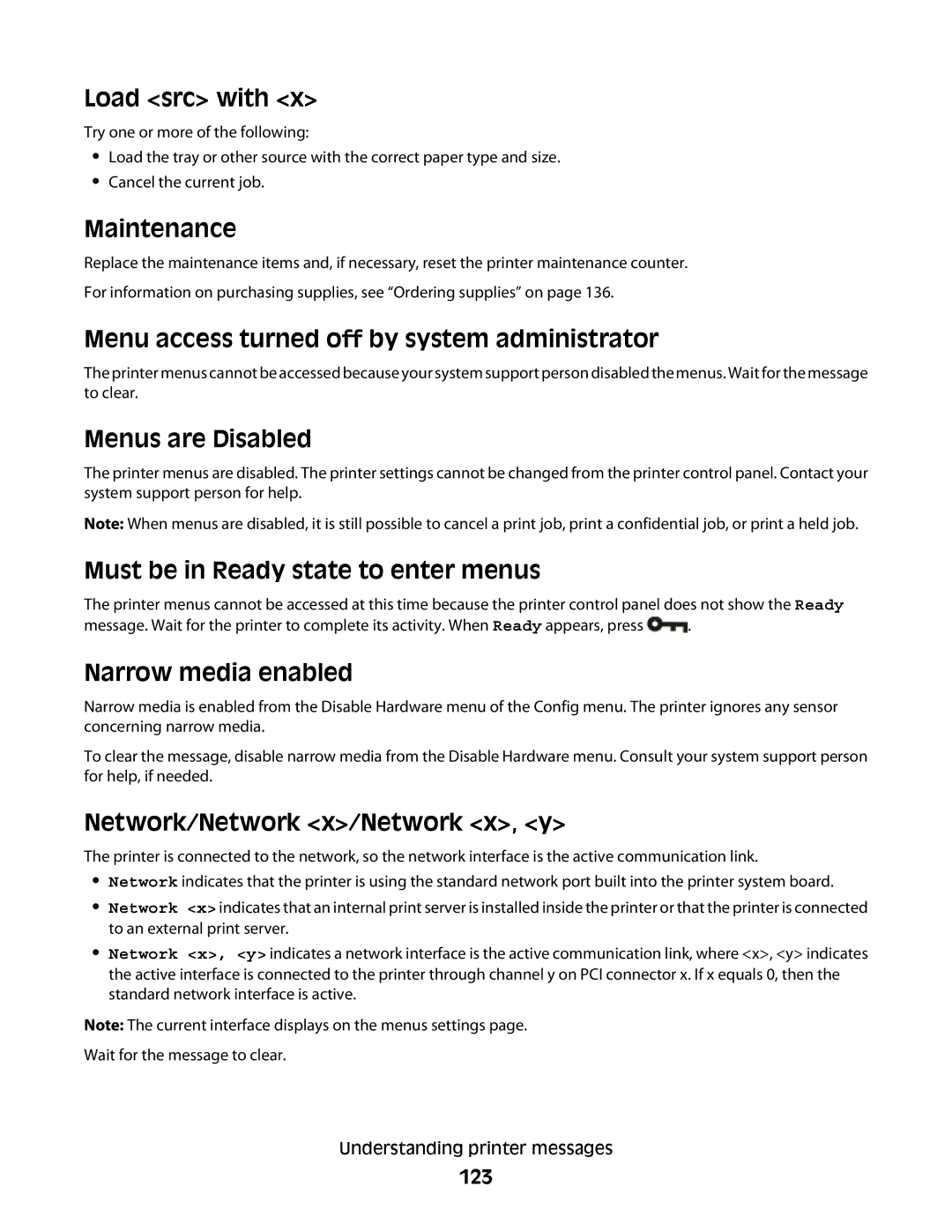 Lexmark E460dw manual Load src with, Maintenance, Menu access turned off by system administrator, Menus are Disabled 