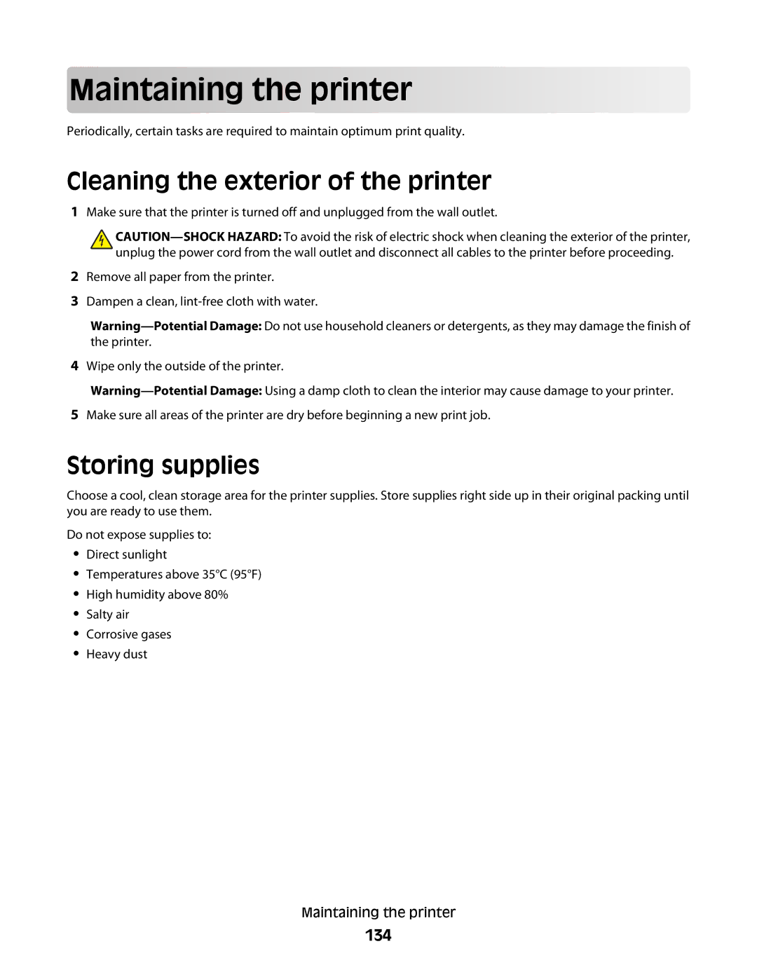 Lexmark E460dw manual Main taining th e prin t er, Cleaning the exterior of the printer, Storing supplies, 134 