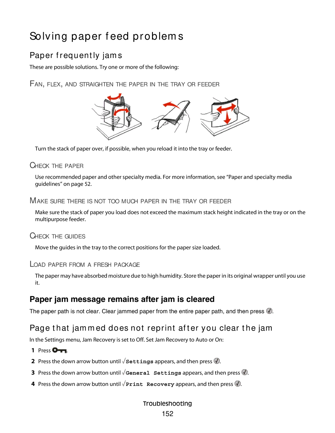 Lexmark E460dw Solving paper feed problems, Paper frequently jams, That jammed does not reprint after you clear the jam 