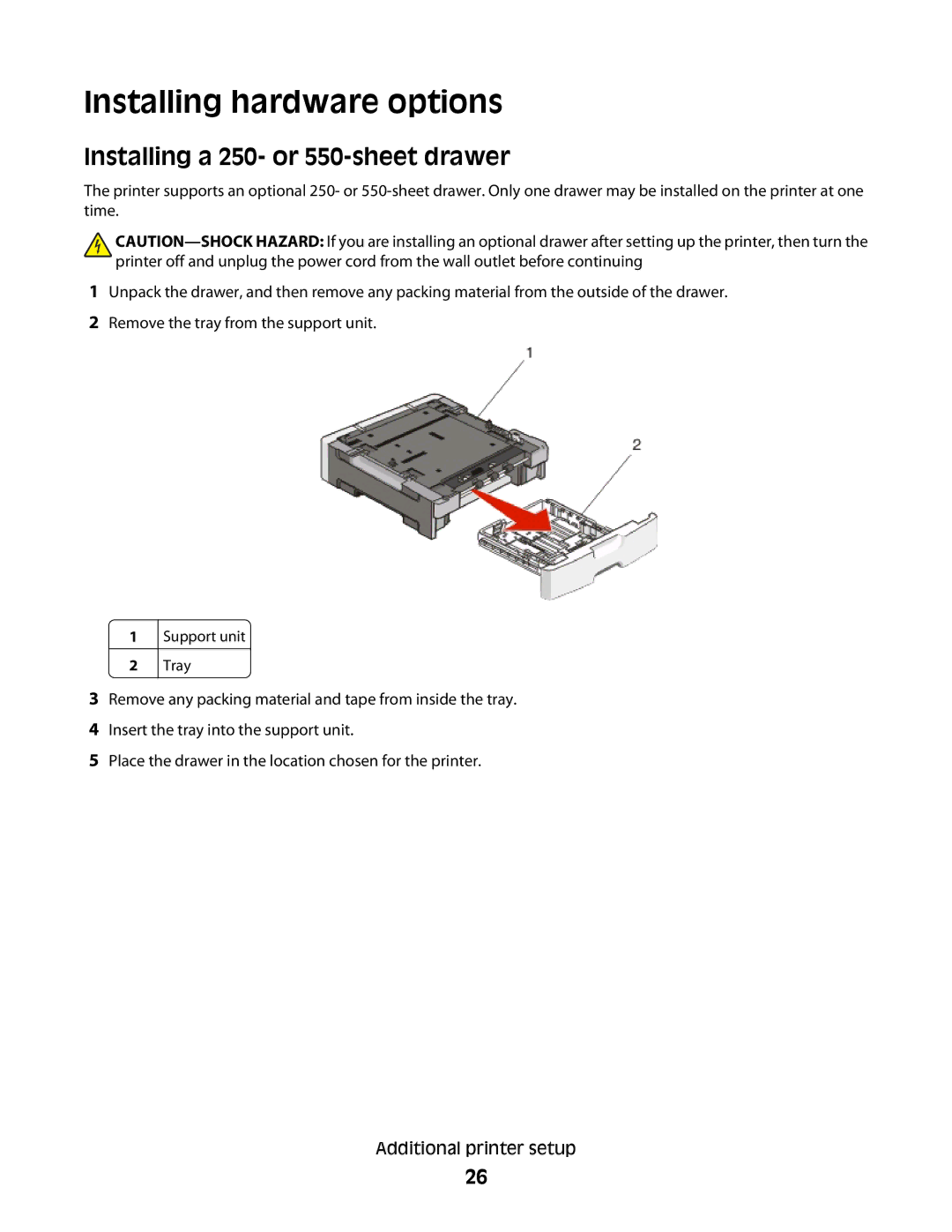 Lexmark E460dw manual Installing hardware options, Installing a 250- or 550-sheet drawer 