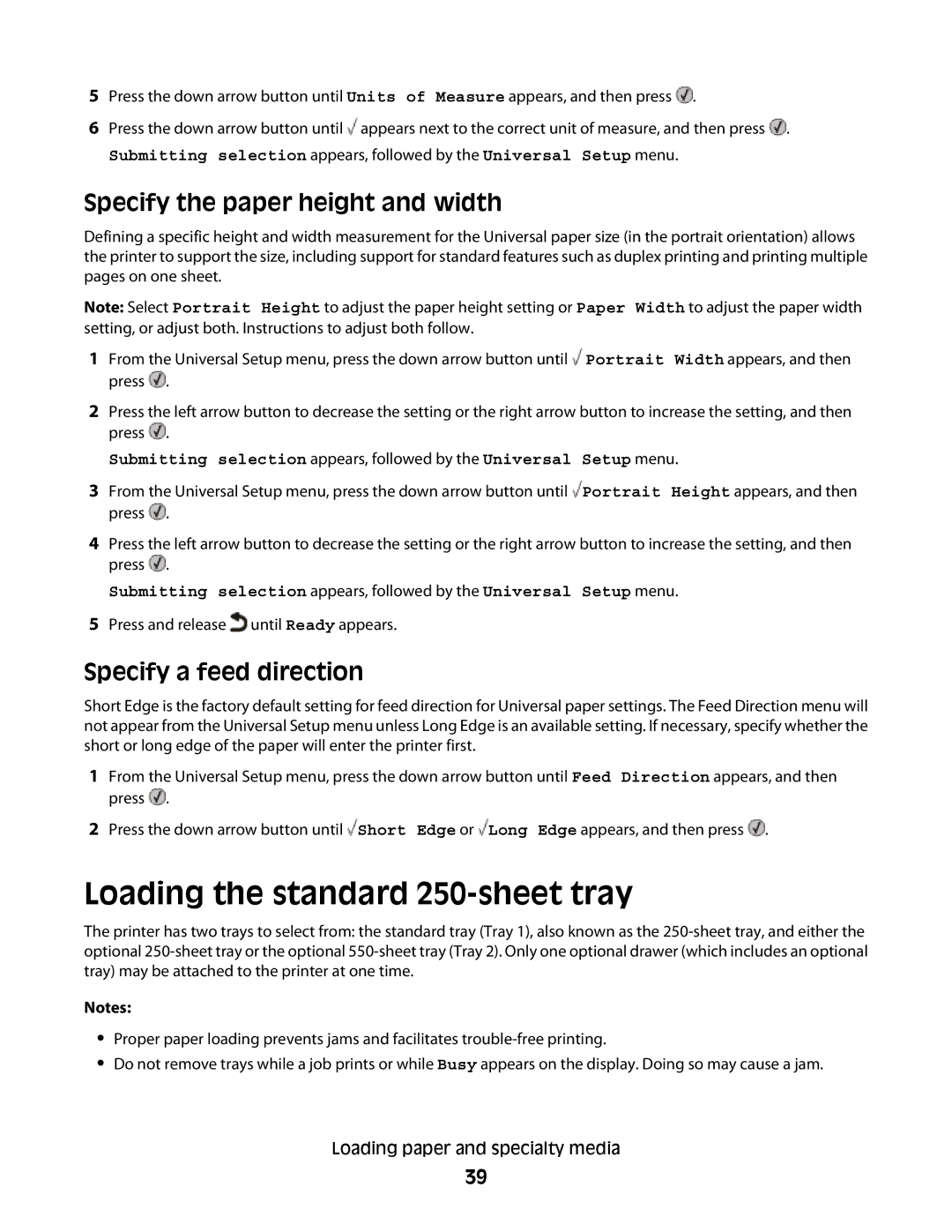 Lexmark E460dw manual Loading the standard 250-sheet tray, Specify the paper height and width, Specify a feed direction 