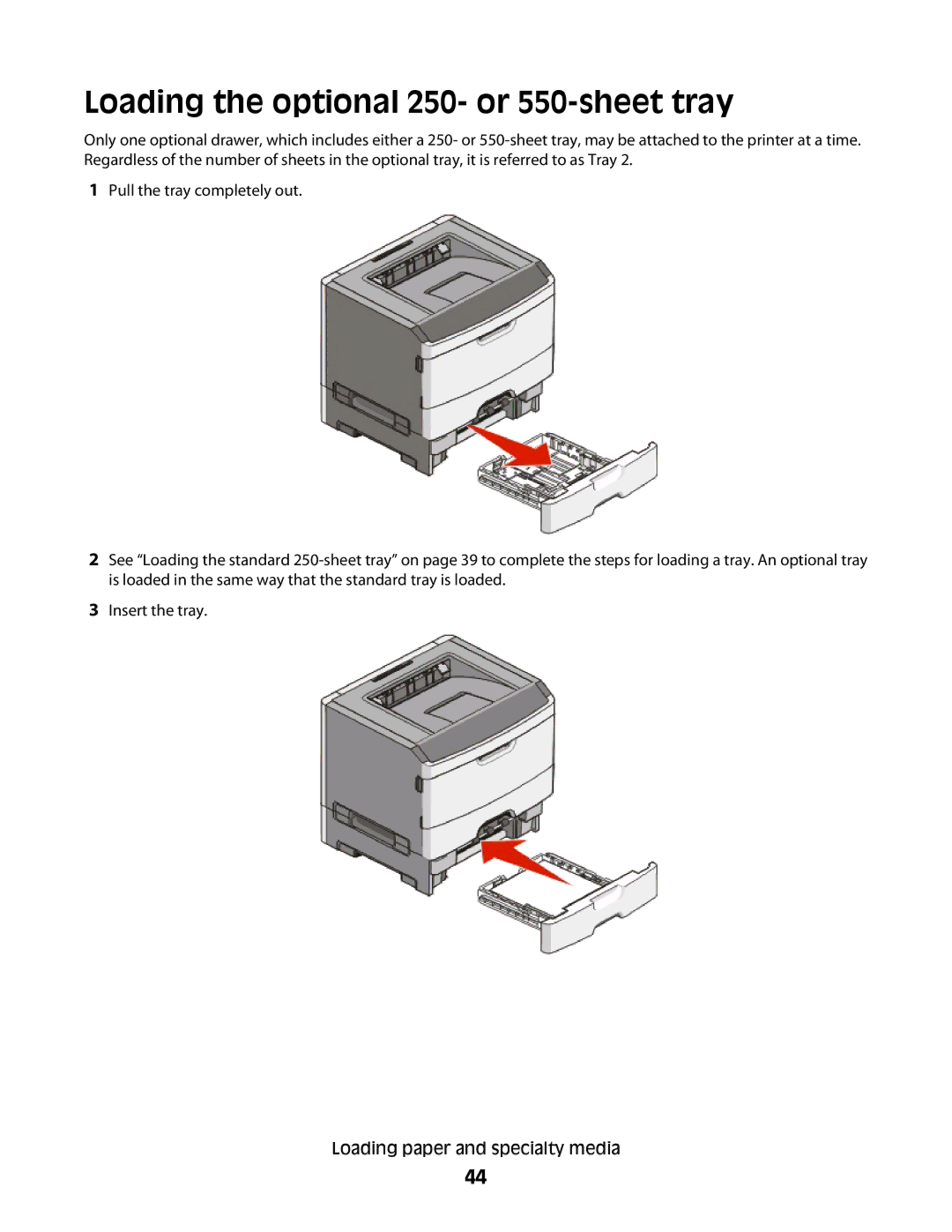 Lexmark E460dw manual Loading the optional 250- or 550-sheet tray 