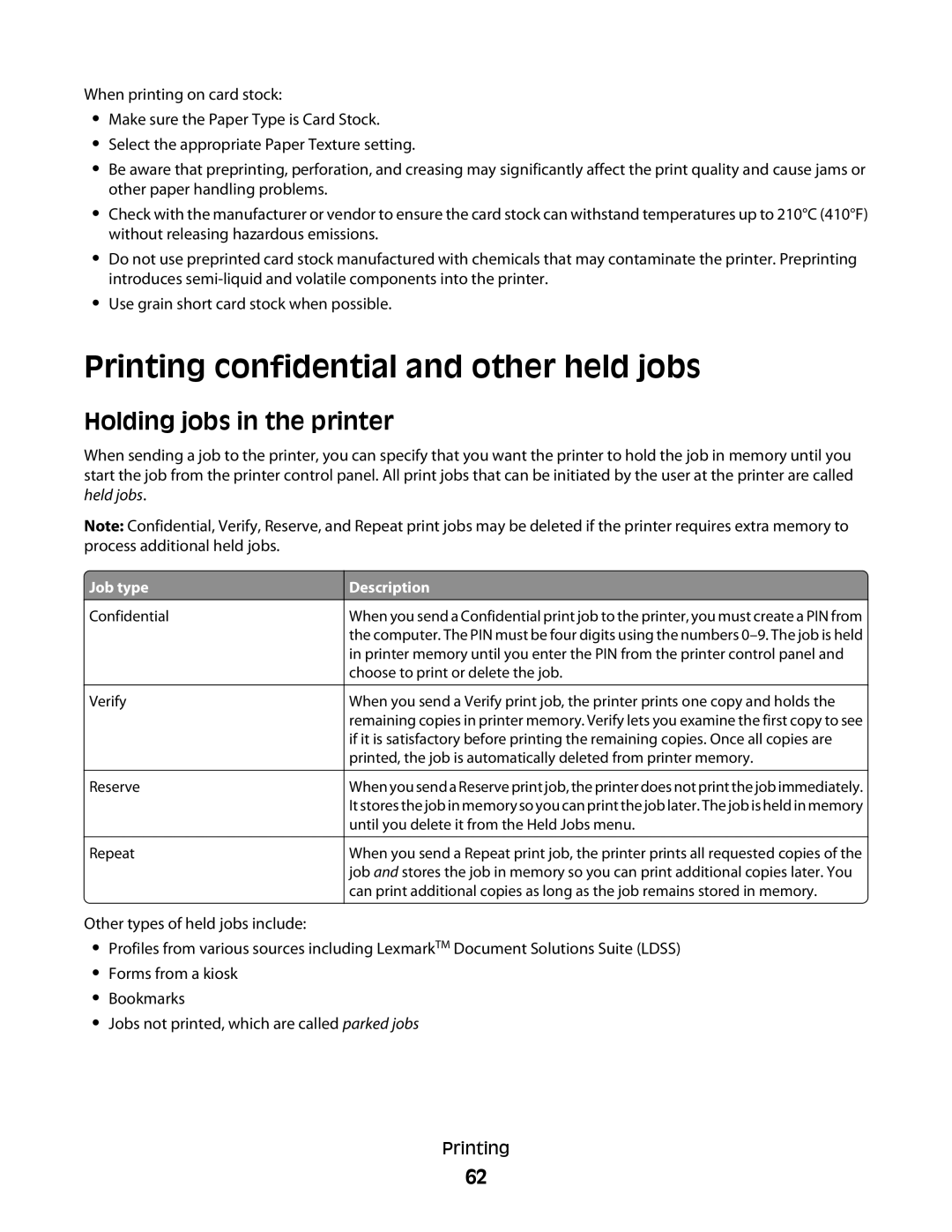 Lexmark E460dw manual Printing confidential and other held jobs, Holding jobs in the printer 