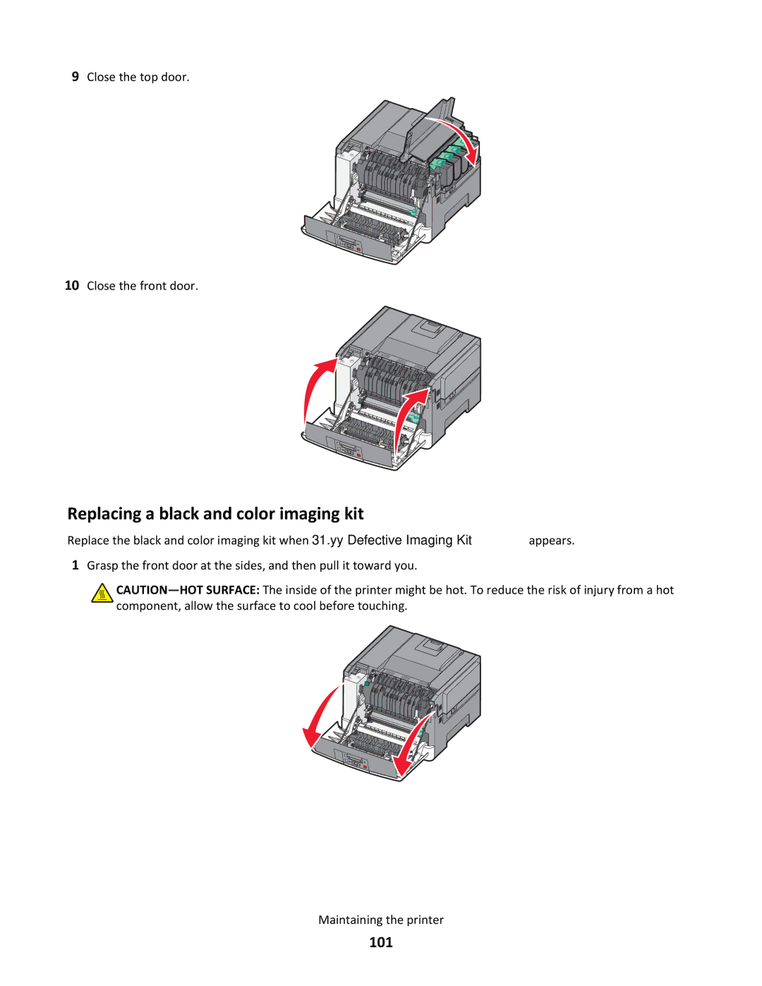 Lexmark 26C0000, gd2, gd1, dn1, dn2, 43W, 439, 430, 544dn, 544n, 5025, 26C0104, 26C0050 Replacing a black and color imaging kit, 101 