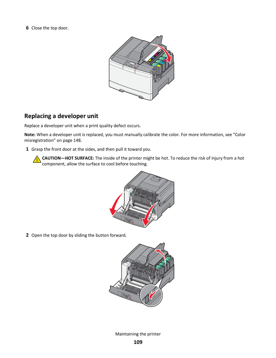 Lexmark 26C0002, gd2, gd1, dn1, dn2, 43W, 439, 430, 544dn, 544n, 5025, 26C0104, 26C0000, 26C0050, xd2 Replacing a developer unit, 109 