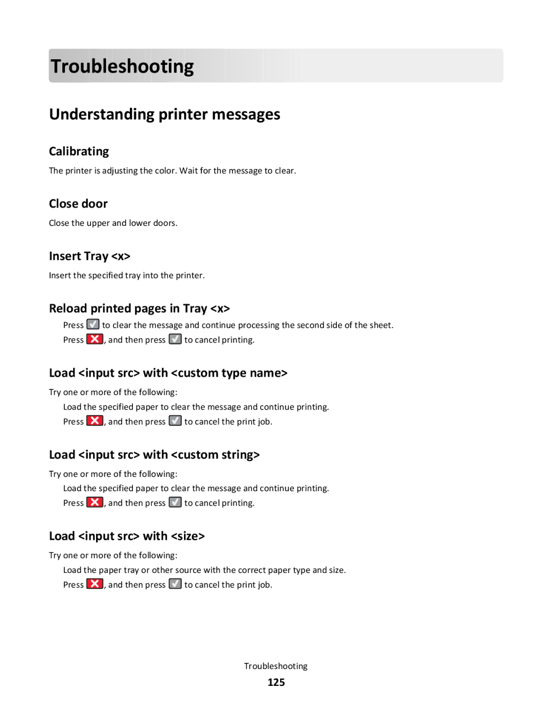 Lexmark 439, gd2, gd1, dn1, dn2, 43W, 430, 544dn, 544n, 5025, 26C0104, 26C0000, xd2 Troubleshooting, Understanding printer messages 