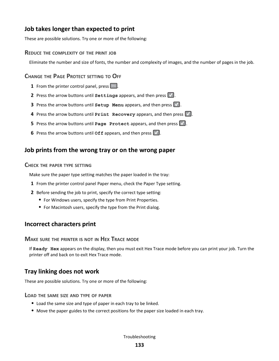 Lexmark xd2, gd2, gd1 Job takes longer than expected to print, Job prints from the wrong tray or on the wrong paper, 133 