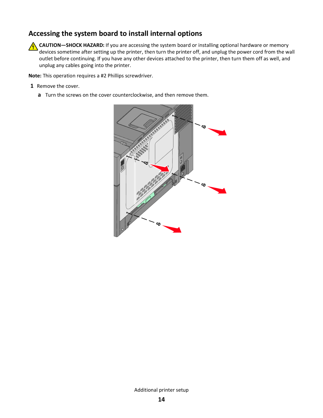 Lexmark 26C0106, gd2, gd1, dn1, dn2, 43W, 439, 430, 544dn, 544n, 5025, xd2 Accessing the system board to install internal options 