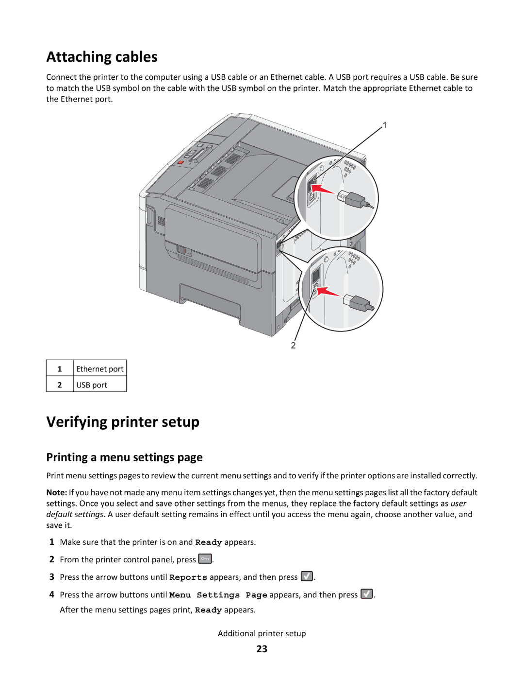 Lexmark dnw, gd2, gd1, dn1, dn2, 43W, 439, 430, 544dn, 544n Attaching cables, Verifying printer setup, Printing a menu settings 