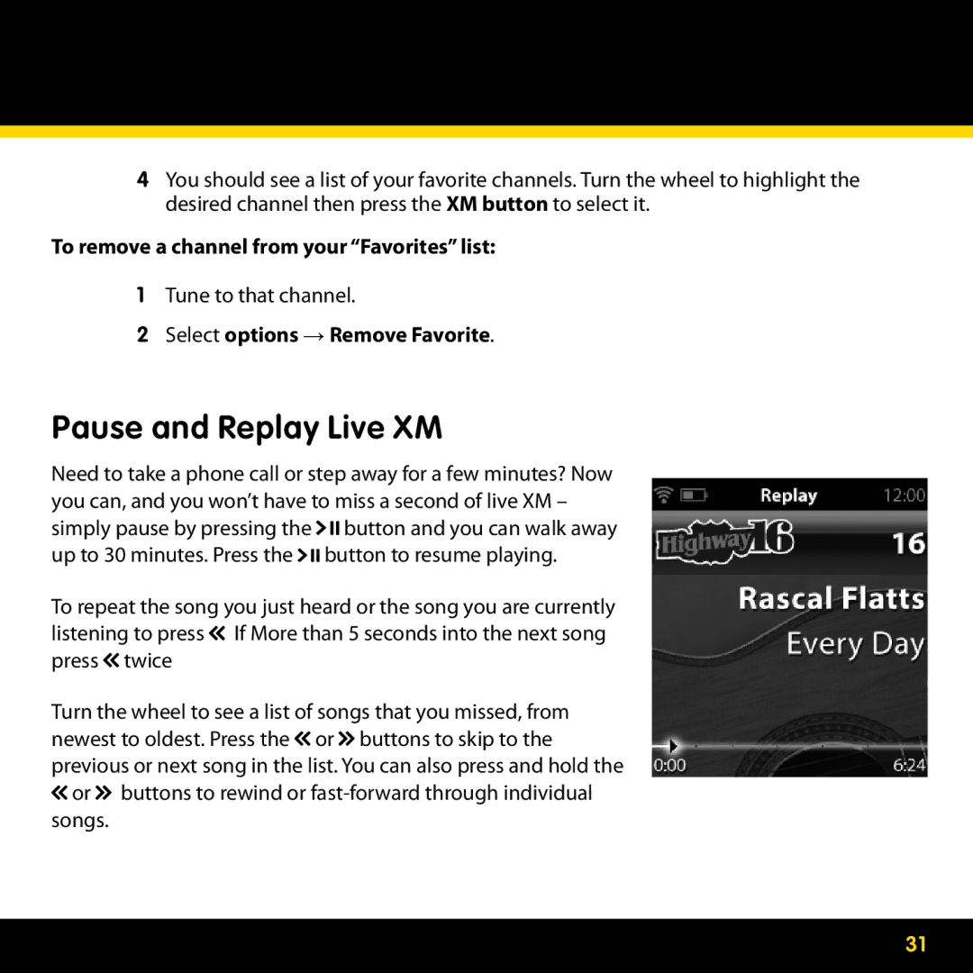 Lexmark GEX-XMP3 Pause and Replay Live XM, To remove a channel from your Favorites list, Select options → Remove Favorite 