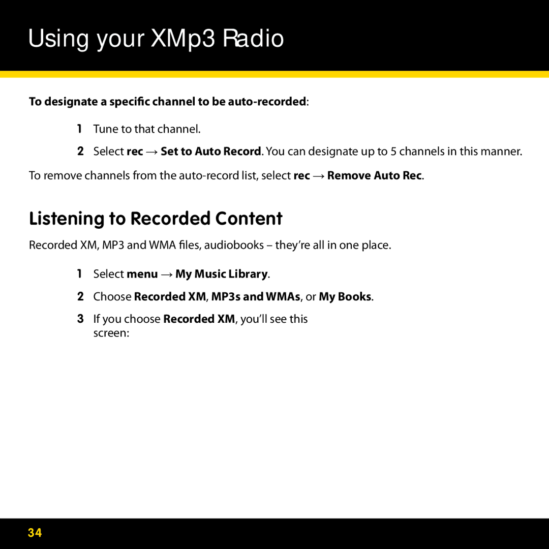 Lexmark GEX-XMP3 manual Listening to Recorded Content, To designate a specific channel to be auto-recorded 