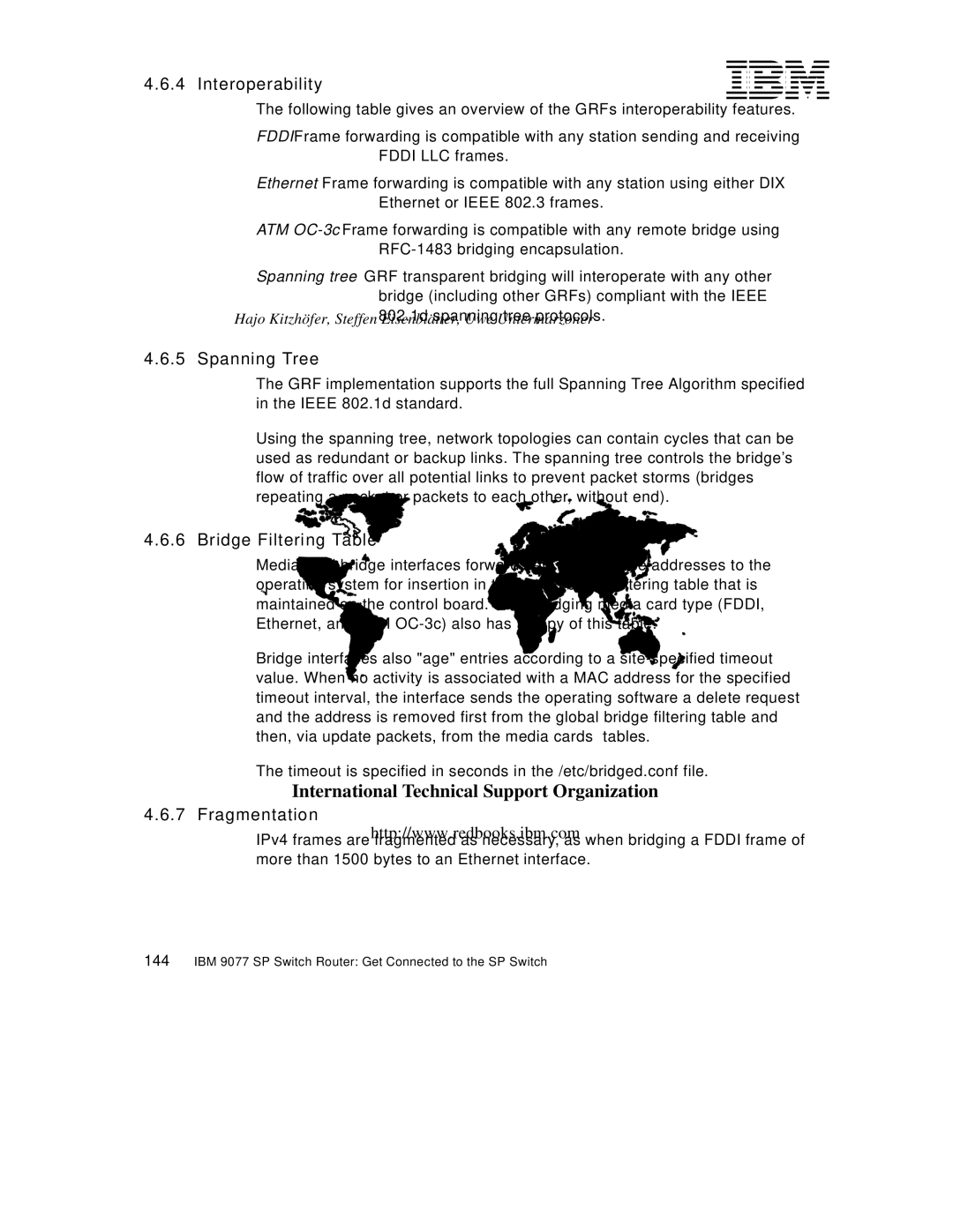 Lexmark IBM 9077 manual Interoperability, Spanning Tree, Bridge Filtering Table, Fragmentation 