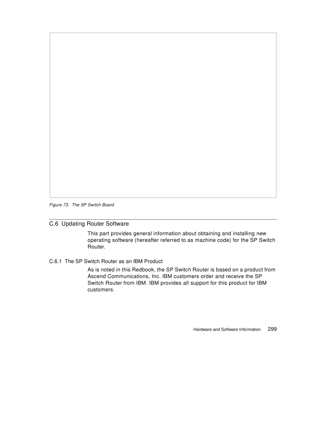 Lexmark IBM 9077 manual Updating Router Software, SP Switch Router as an IBM Product, 299 