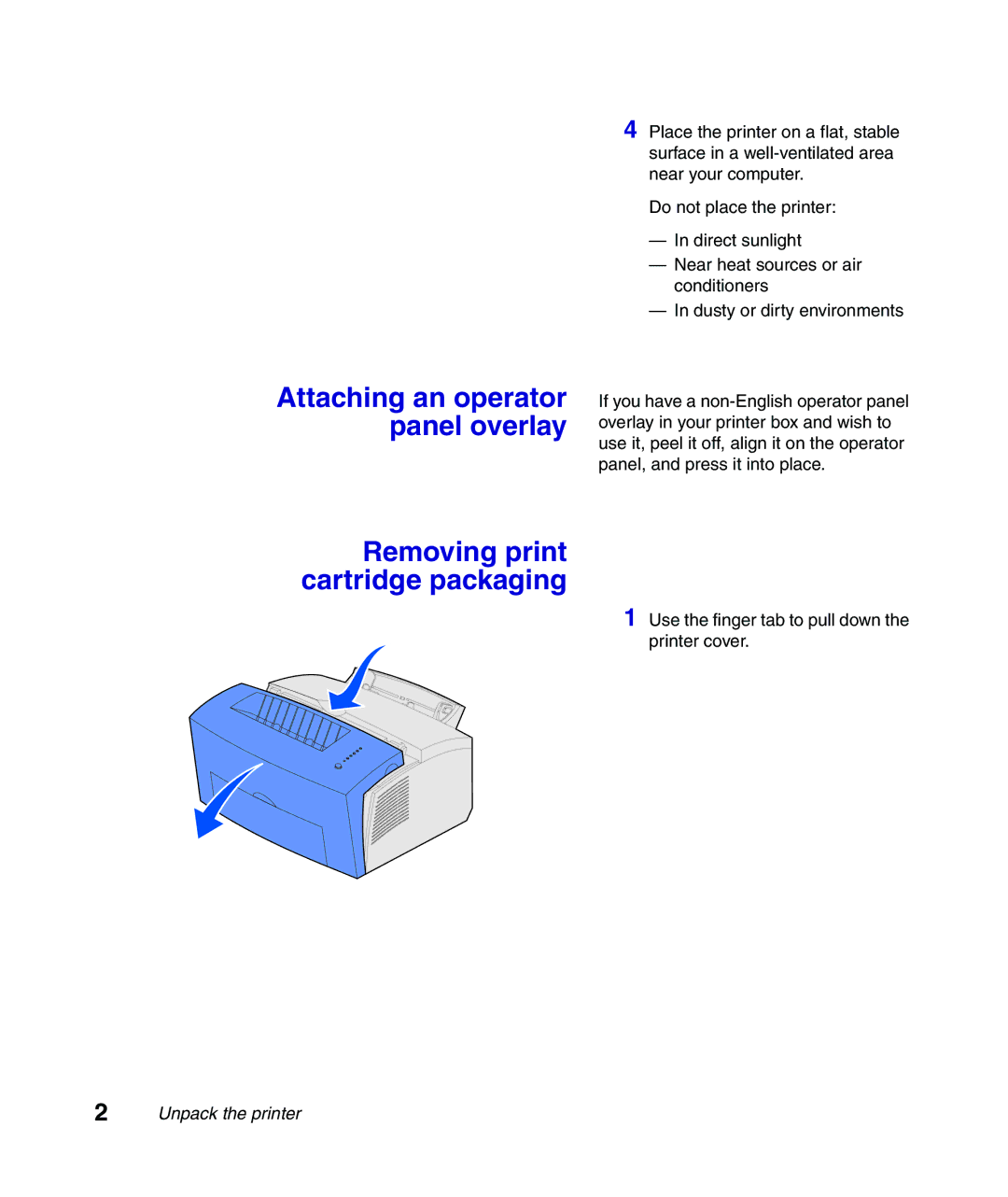 Lexmark Infoprint 1116 setup guide Unpack the printer 