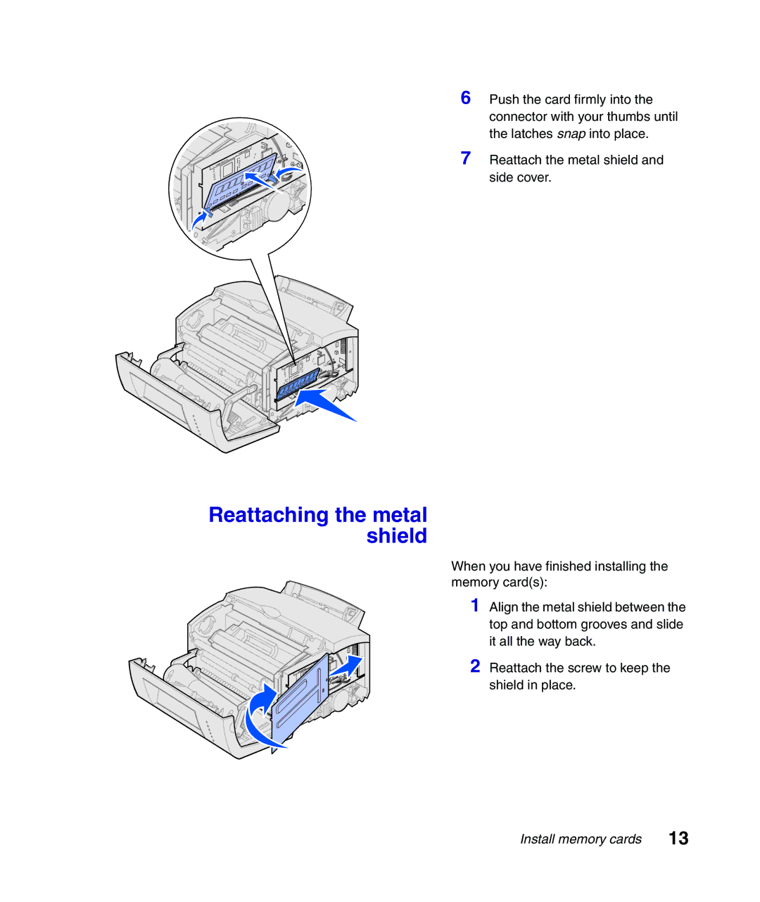 Lexmark Infoprint 1116 setup guide Reattaching the metal shield 