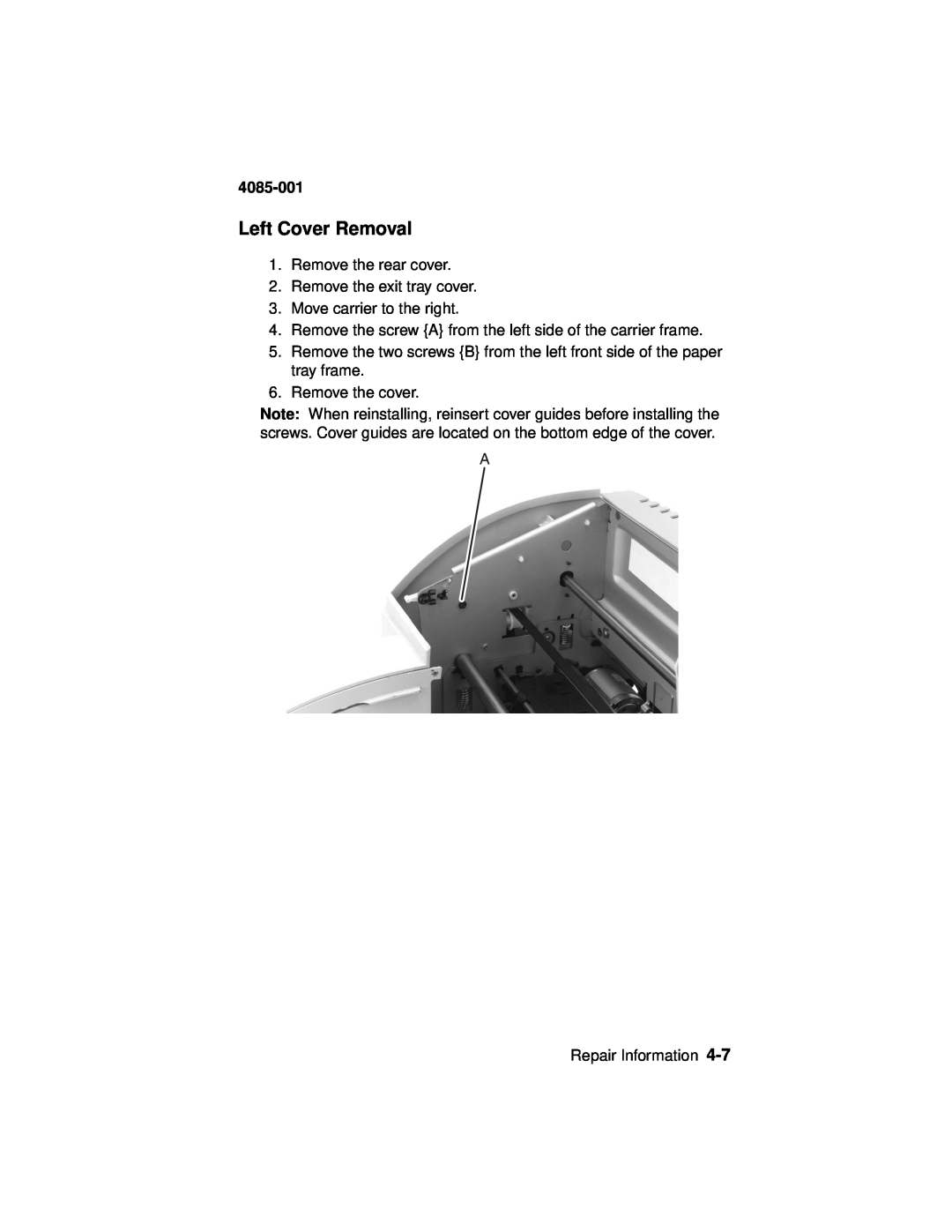 Lexmark Printer, J110 manual Left Cover Removal, 4085-001 