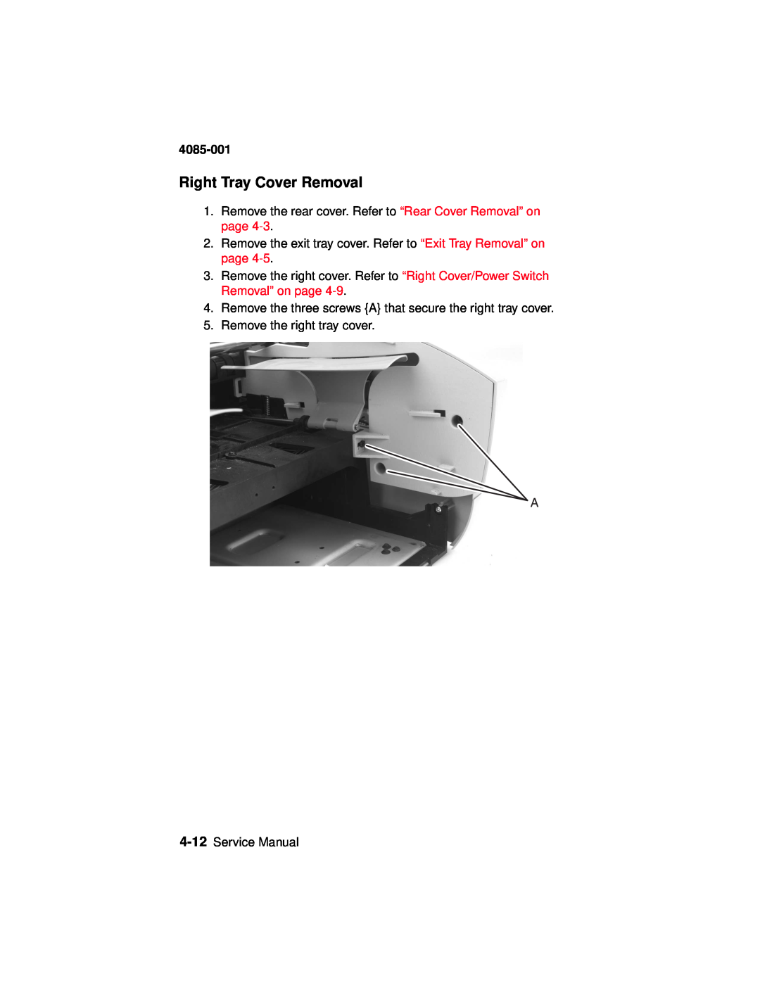 Lexmark J110, Printer manual Right Tray Cover Removal, 4085-001 