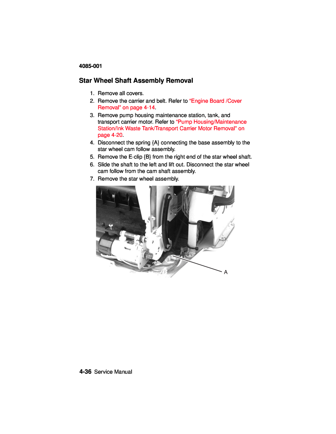 Lexmark J110, Printer manual Star Wheel Shaft Assembly Removal, 4085-001 