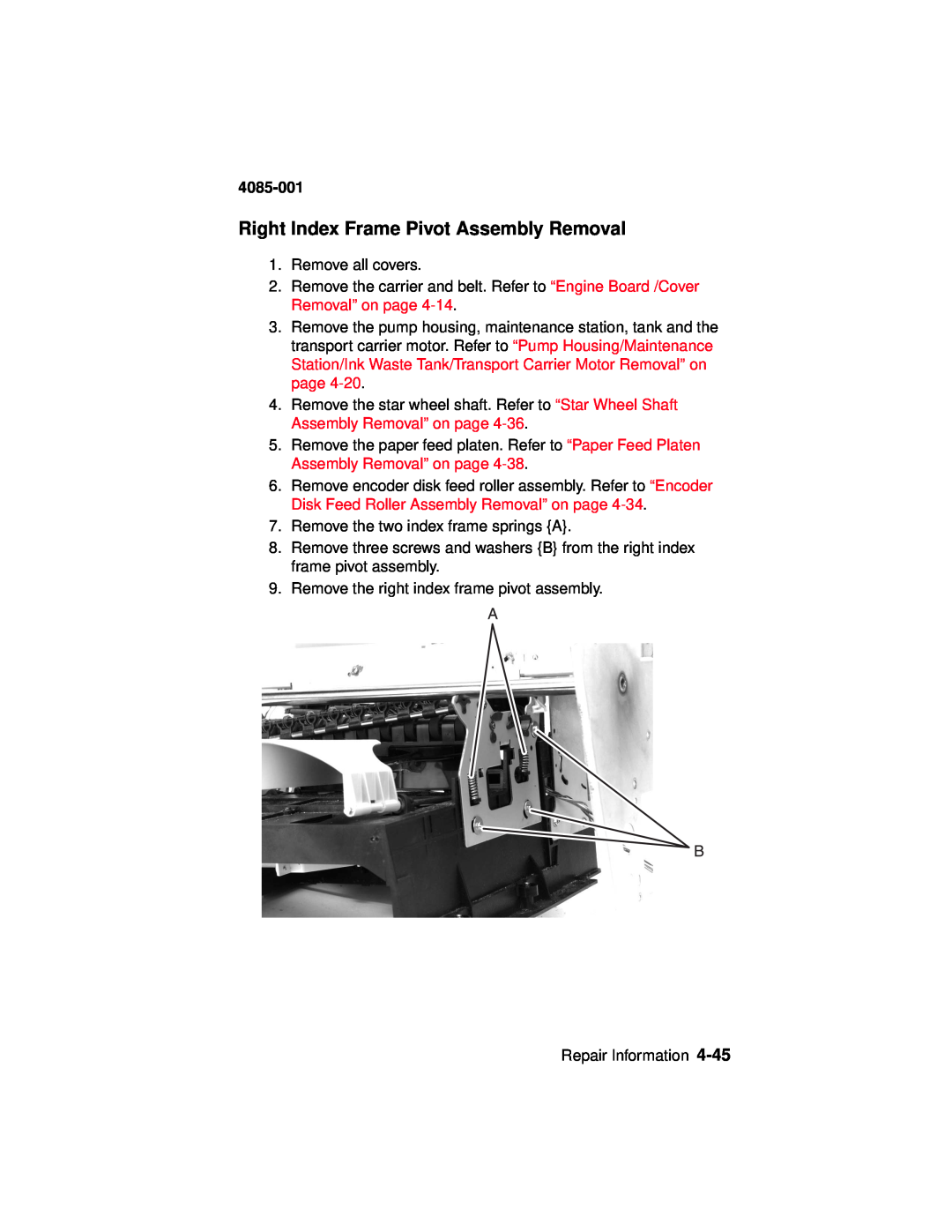 Lexmark Printer, J110 manual Right Index Frame Pivot Assembly Removal, 4085-001 
