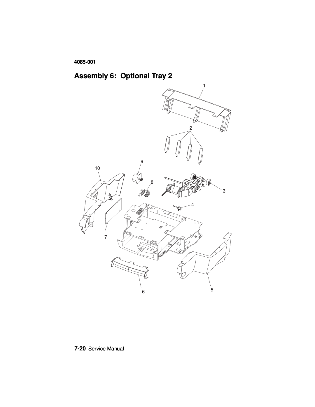 Lexmark J110, Printer manual Assembly 6: Optional Tray, 4085-001, Service Manual 