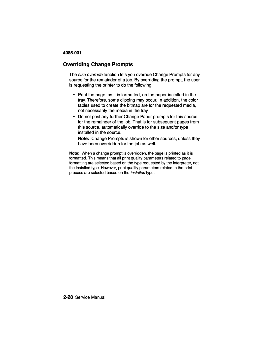 Lexmark J110, Printer manual Overriding Change Prompts, 4085-001 