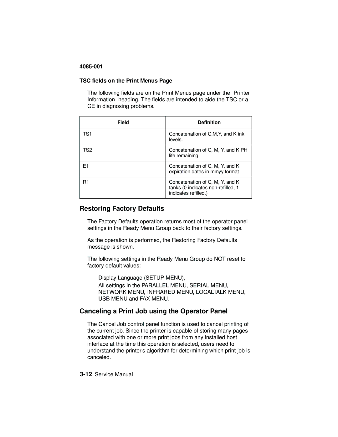 Lexmark J110 Restoring Factory Defaults, Canceling a Print Job using the Operator Panel, TSC fields on the Print Menus 