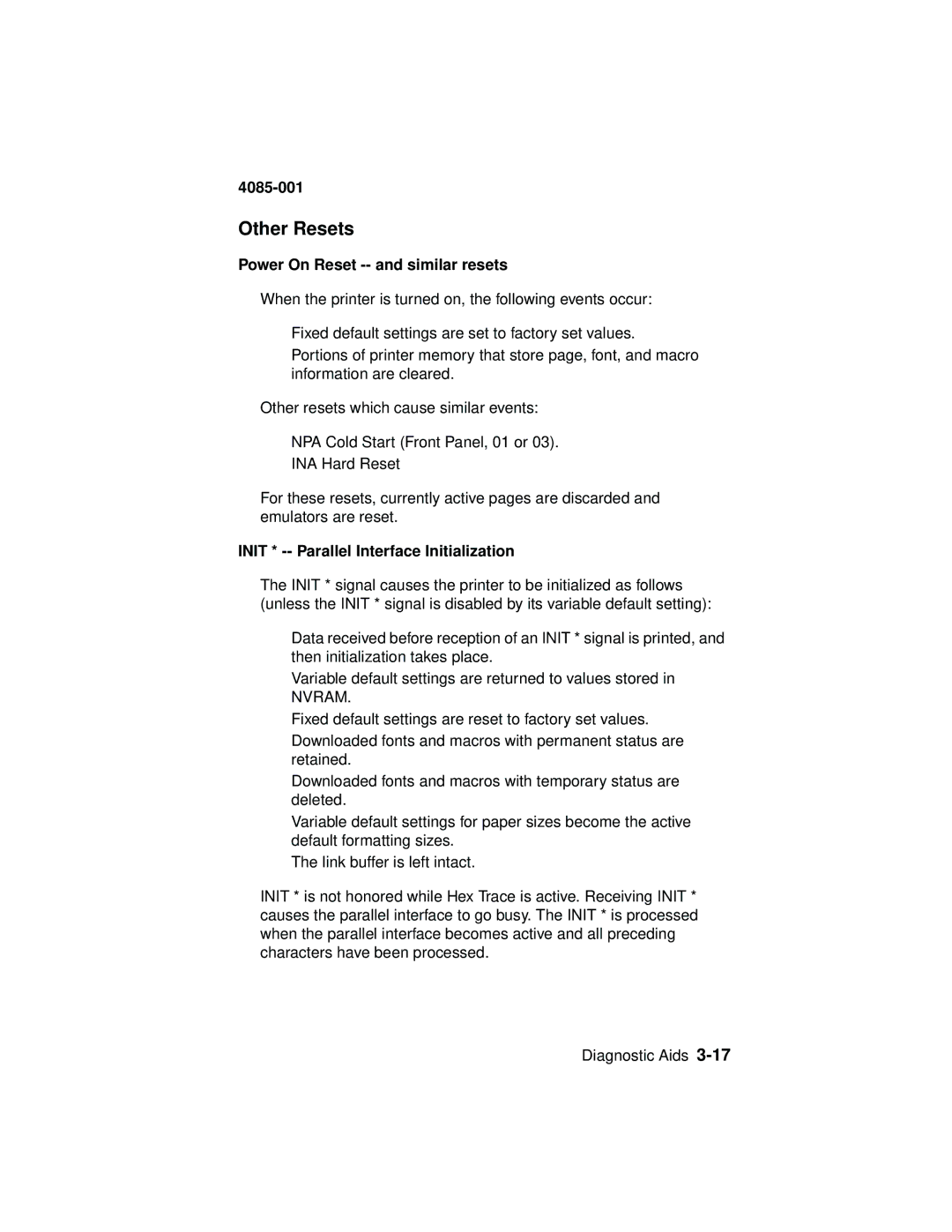 Lexmark Printer, J110 manual Other Resets, Power On Reset -- and similar resets, Init * -- Parallel Interface Initialization 