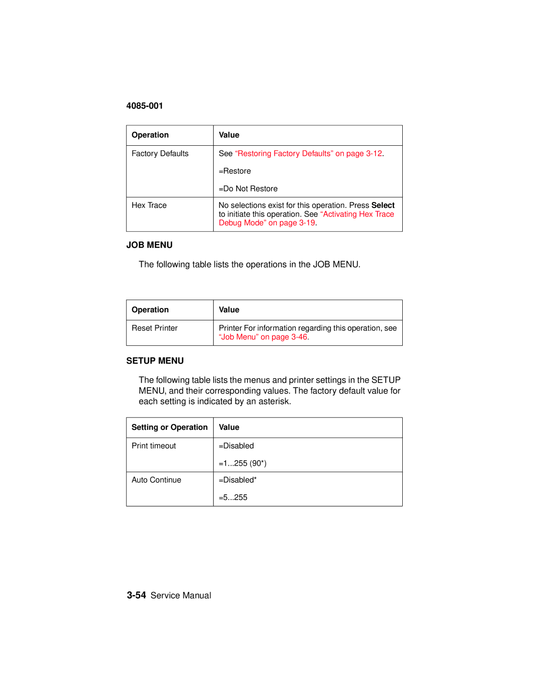 Lexmark J110 See Restoring Factory Defaults on, Debug Mode on, Operation Value Reset Printer, Setting or Operation Value 