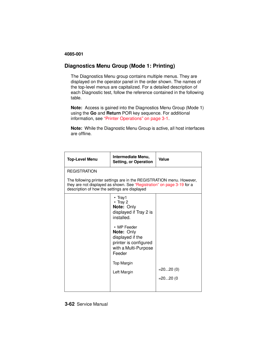 Lexmark J110, Printer manual Diagnostics Menu Group Mode 1 Printing, Registration 