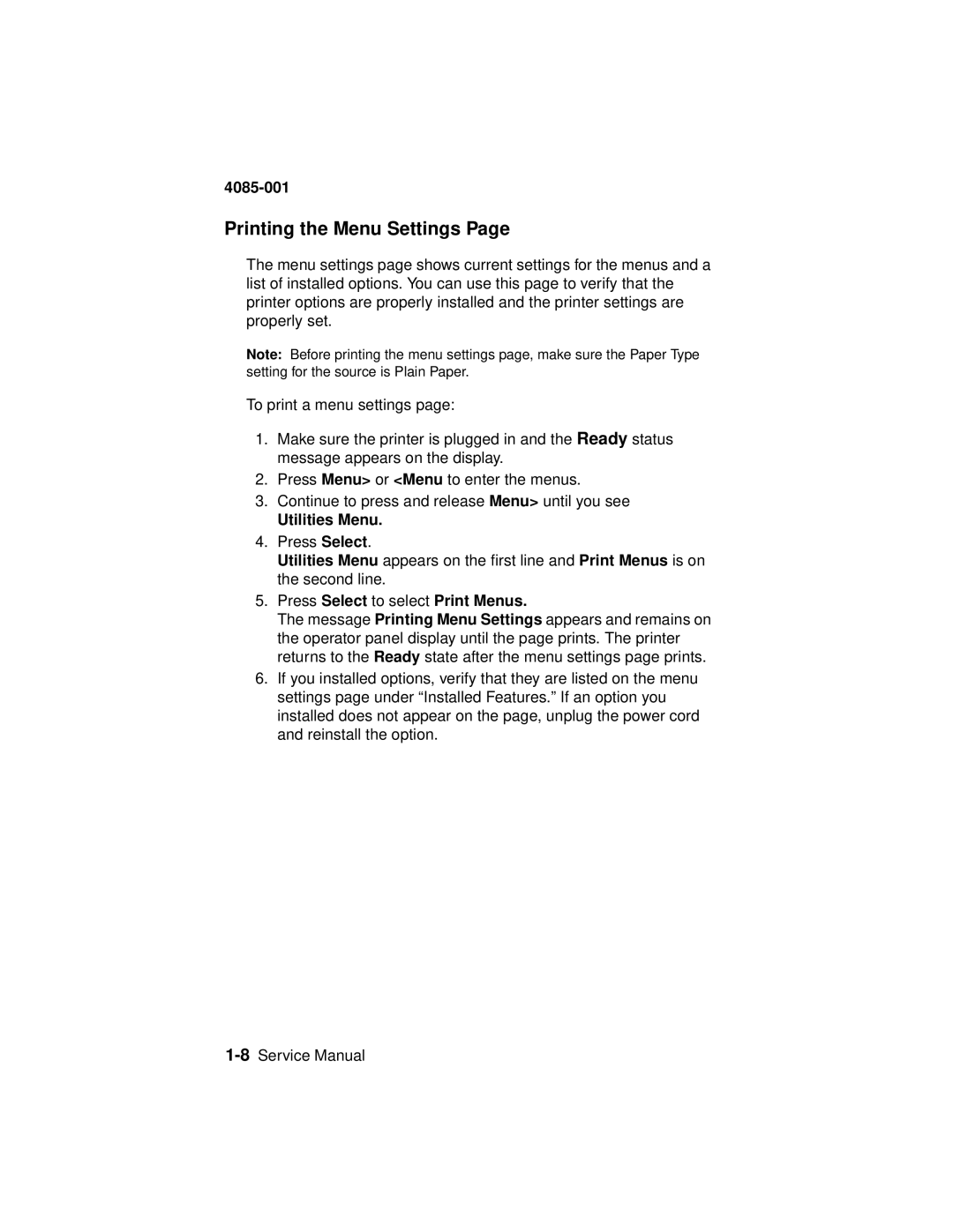 Lexmark J110, Printer manual Printing the Menu Settings, Utilities Menu, Press Select to select Print Menus 