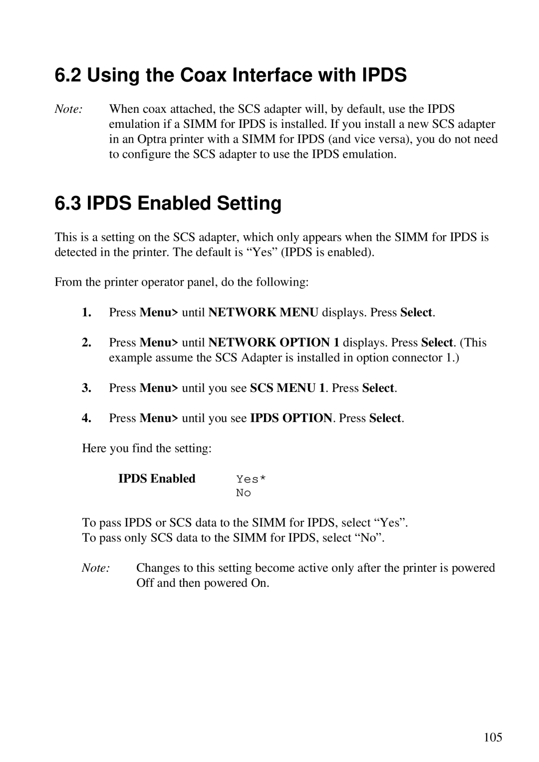 Lexmark Se 3455, K 1220 manual Using the Coax Interface with Ipds Ipds Enabled Setting 