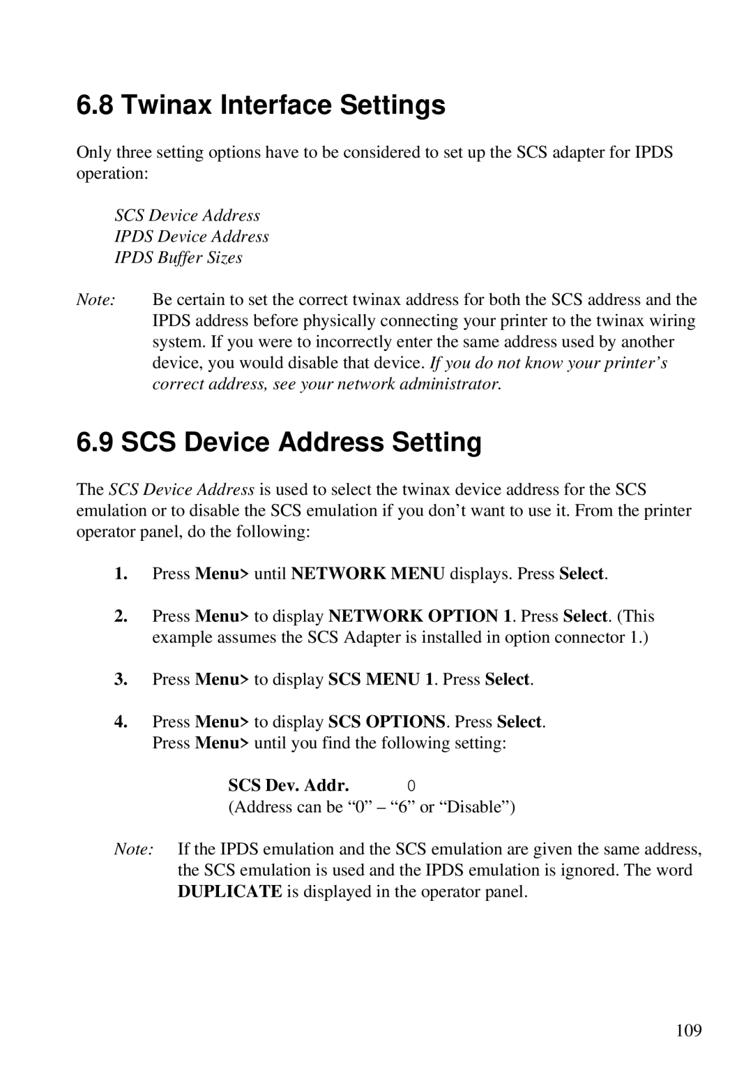 Lexmark Se 3455, K 1220 manual Twinax Interface Settings, SCS Device Address Setting, SCS Dev. Addr 