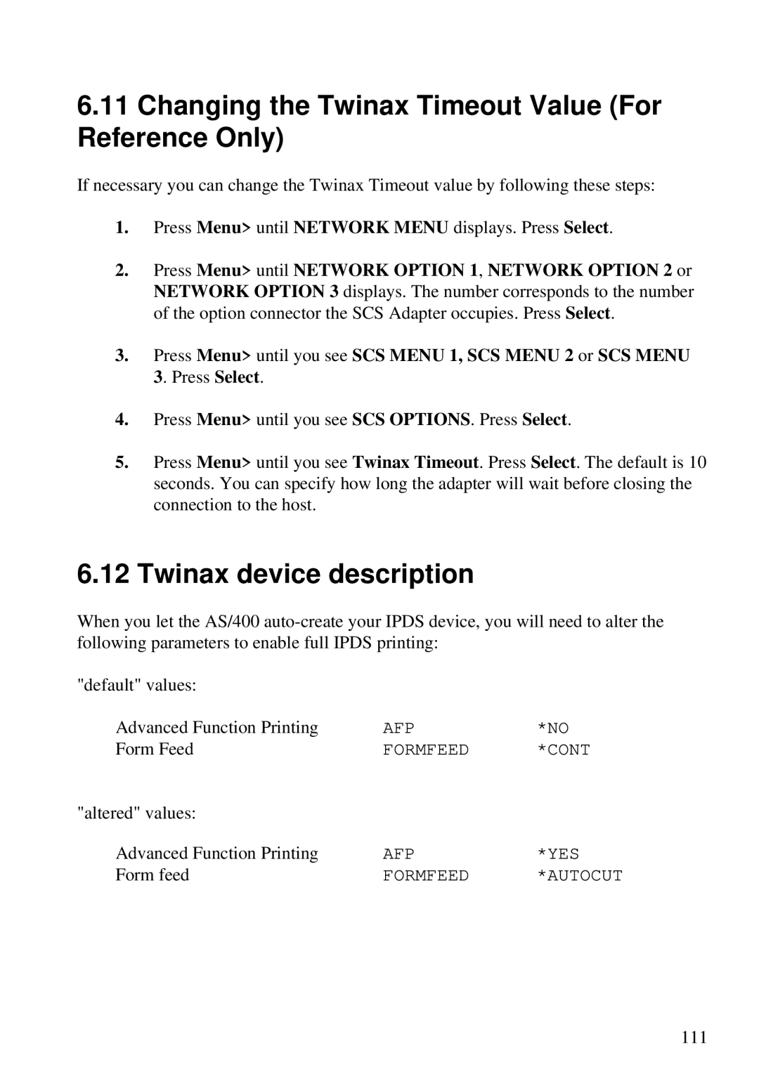 Lexmark Se 3455, K 1220 manual Changing the Twinax Timeout Value For Reference Only, Twinax device description 