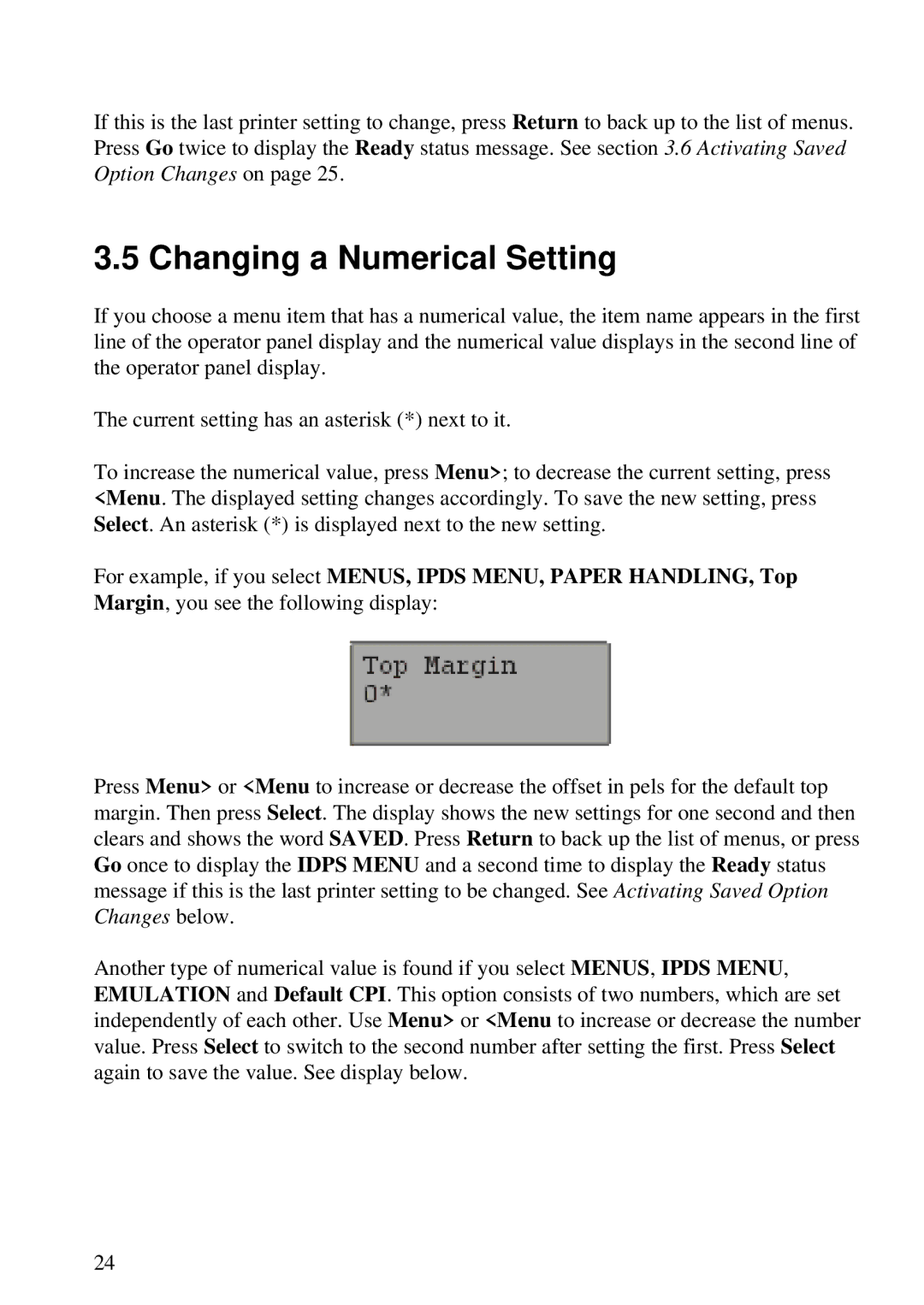 Lexmark K 1220, Se 3455 manual Changing a Numerical Setting 