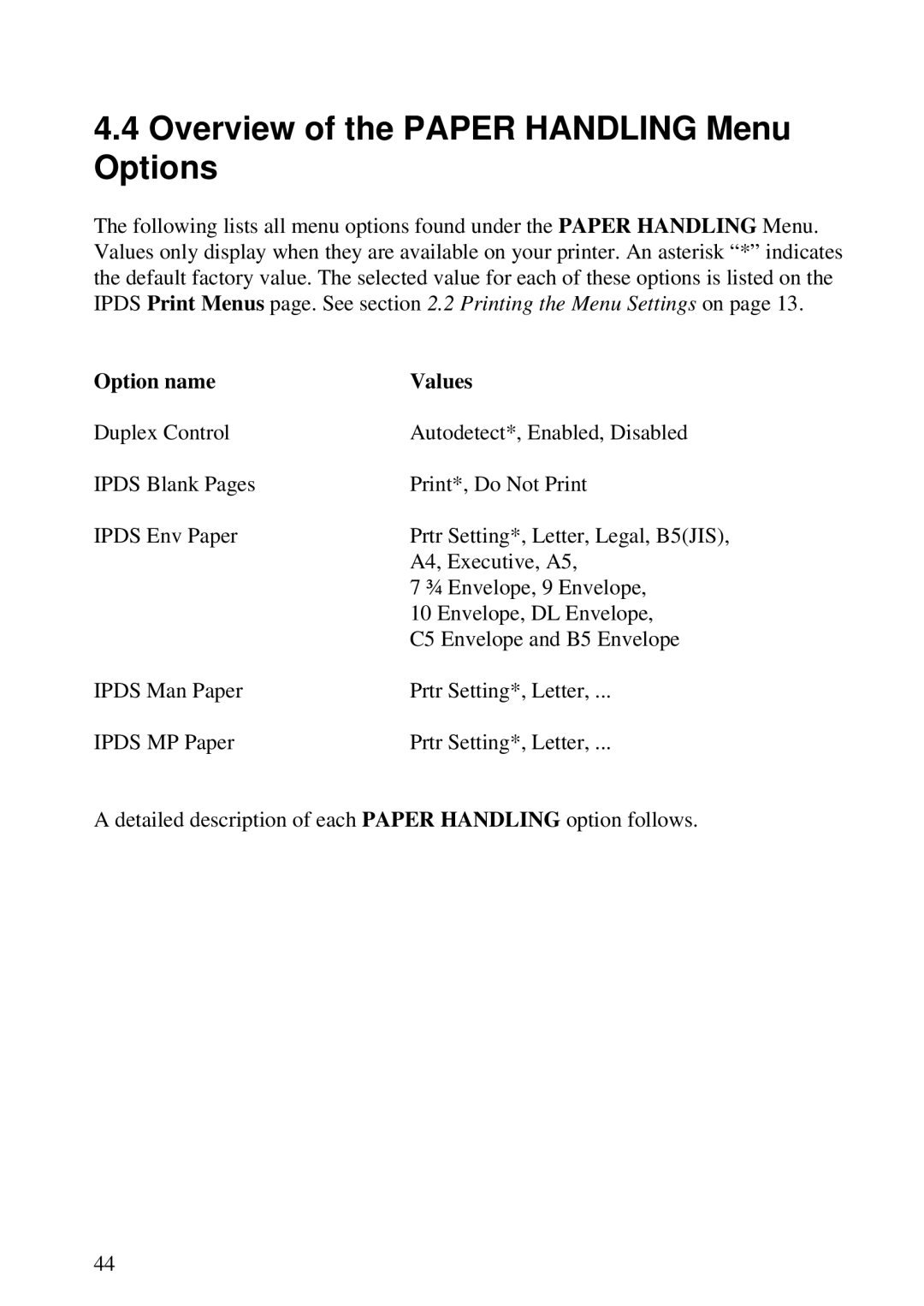 Lexmark K 1220, Se 3455 manual Overview of the Paper Handling Menu Options, Option name Values 