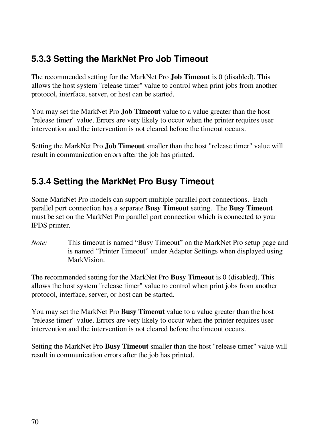 Lexmark K 1220, Se 3455 manual Setting the MarkNet Pro Job Timeout, Setting the MarkNet Pro Busy Timeout 