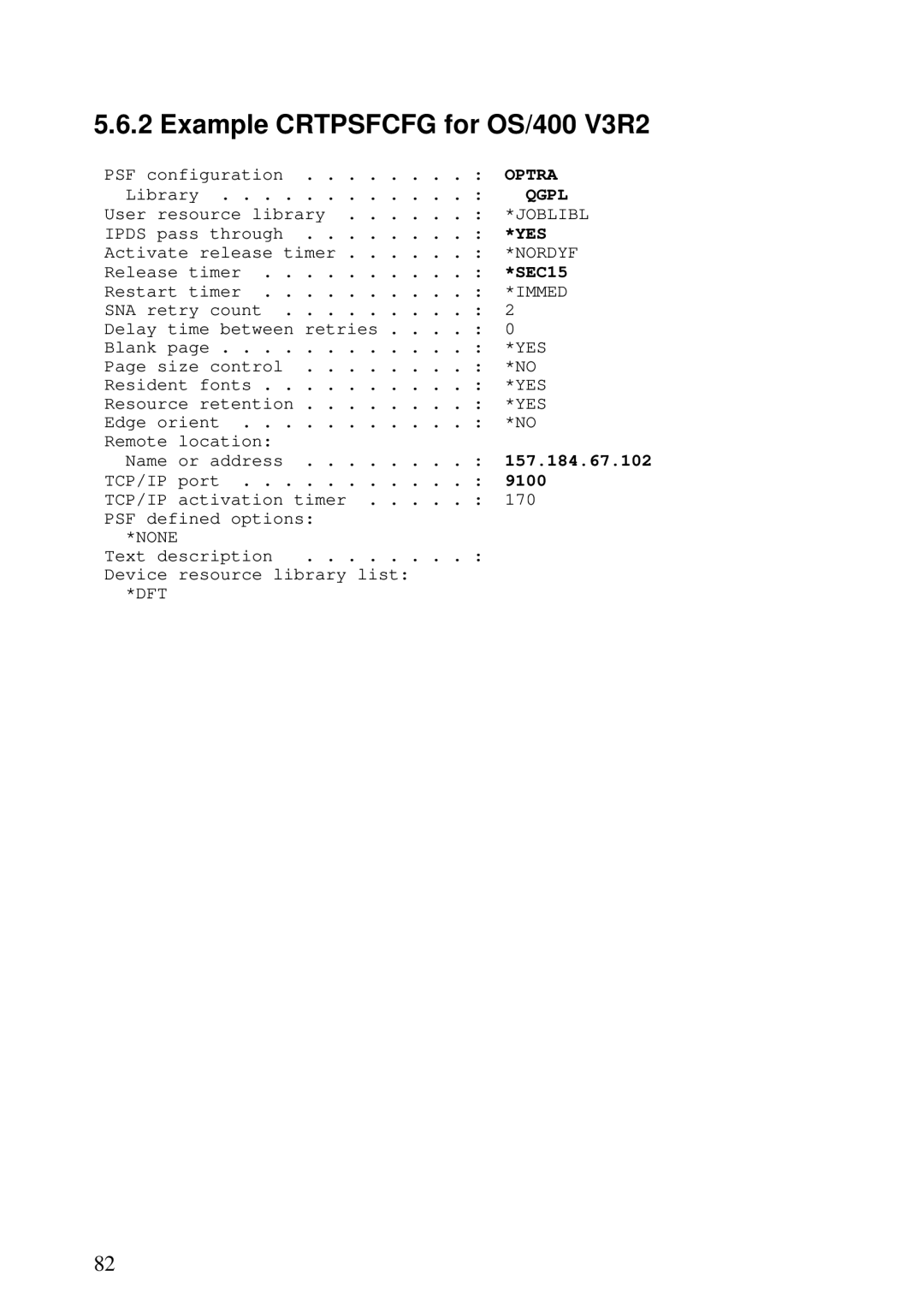 Lexmark K 1220, Se 3455 manual Example Crtpsfcfg for OS/400 V3R2, PSF configuration . . . . . . . . Optra 