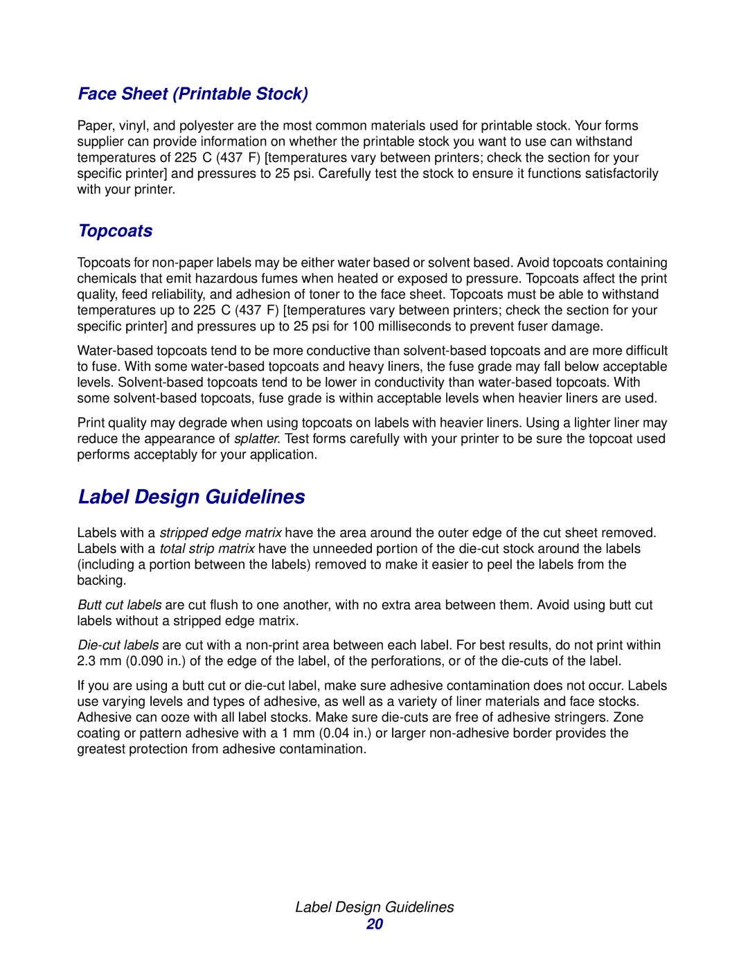 Lexmark Laser Printers manual Label Design Guidelines, Face Sheet Printable Stock, Topcoats 
