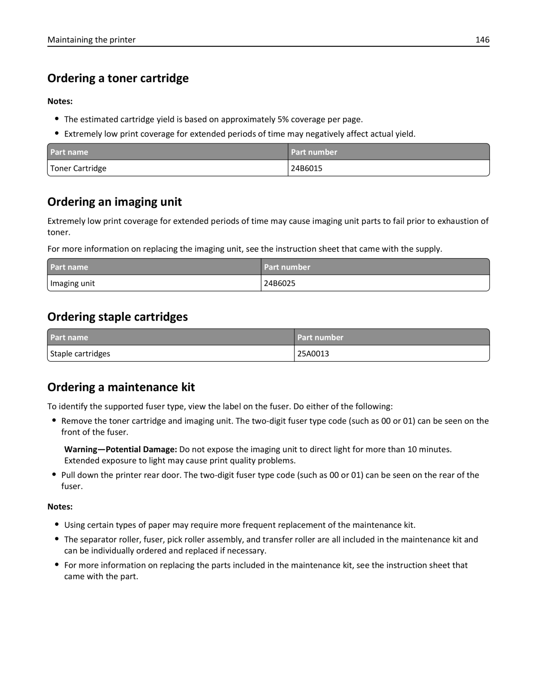 Lexmark M5163DN manual Ordering a toner cartridge, Ordering an imaging unit, Ordering staple cartridges 