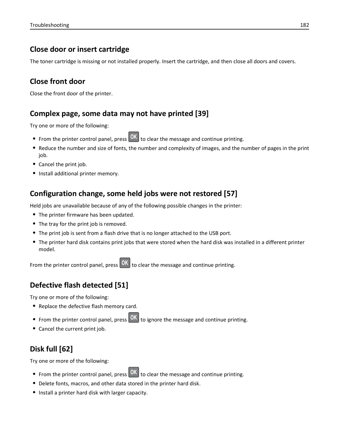 Lexmark M5163DN Close door or insert cartridge, Close front door, Complex page, some data may not have printed, Disk full 