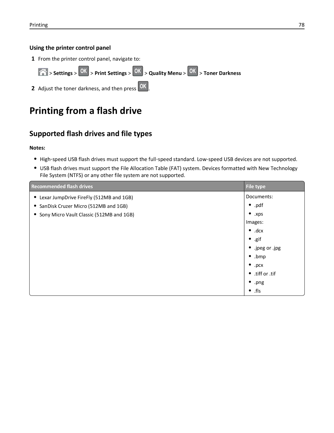 Lexmark M5163DN Printing from a flash drive, Supported flash drives and file types, Recommended flash drives File type 