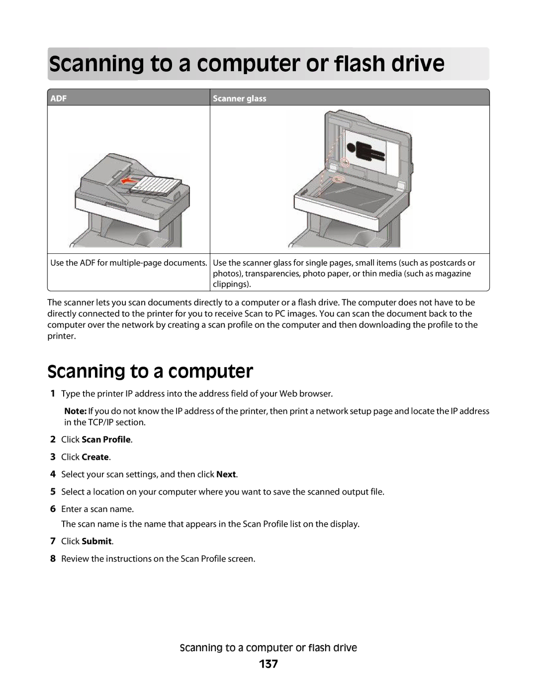 Lexmark MS00853, MS00859, MS00850, MS00855 manual Scanning to a computer or flash drive, 137, Click Scan Profile 