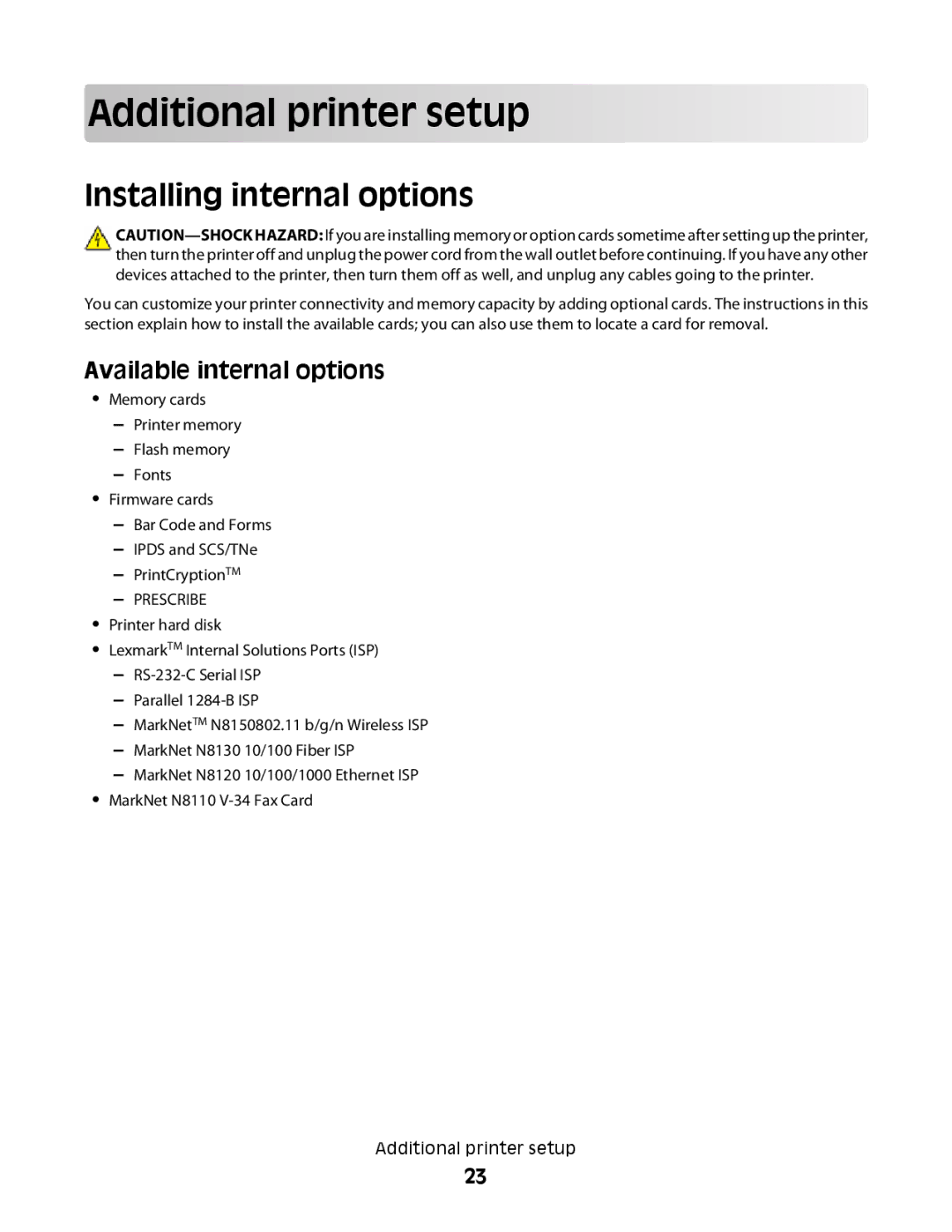 Lexmark MS00855, MS00859, MS00853, MS00850 Additional printer setup, Installing internal options, Available internal options 