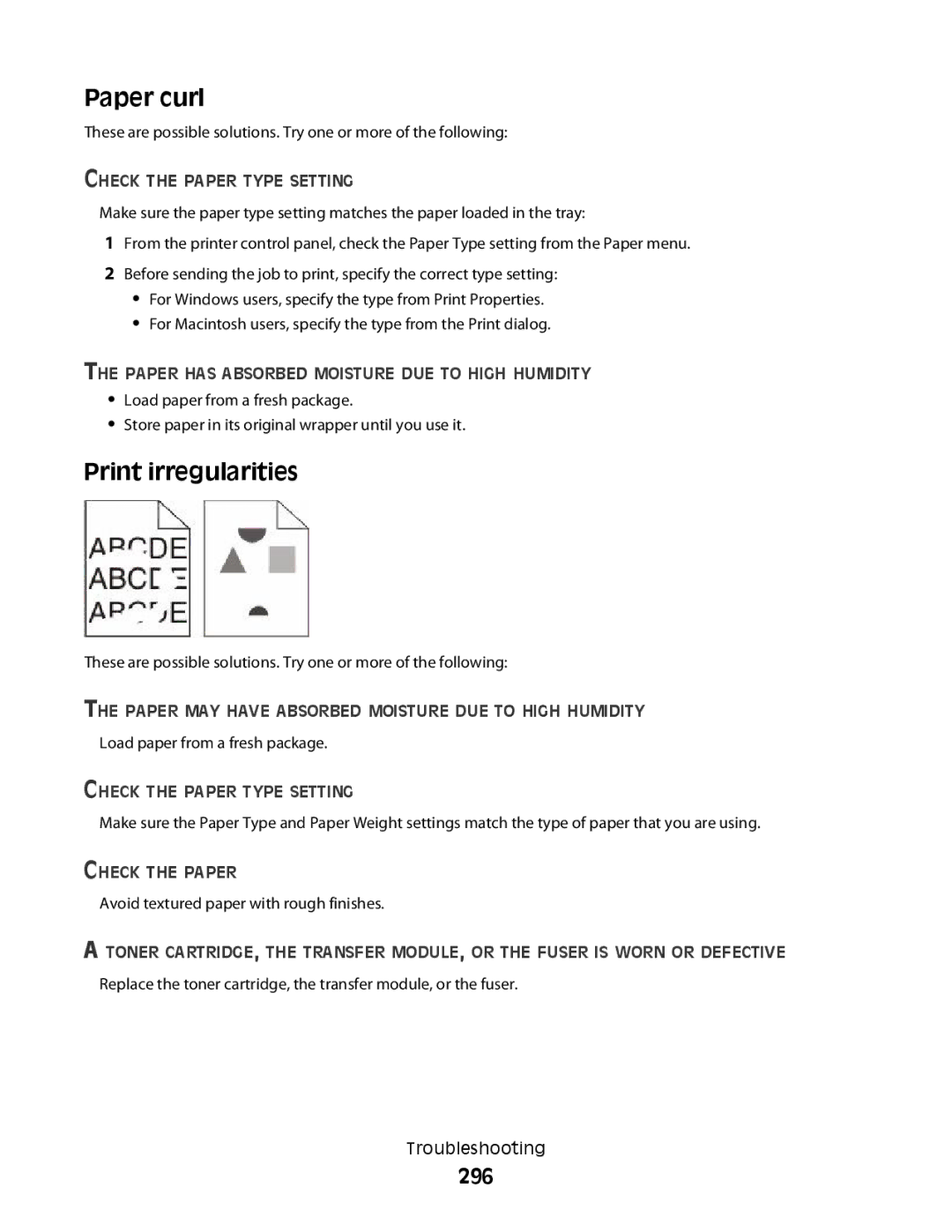 Lexmark MS00859, MS00853, MS00850 Paper curl, Print irregularities, 296, Paper has Absorbed Moisture DUE to High Humidity 