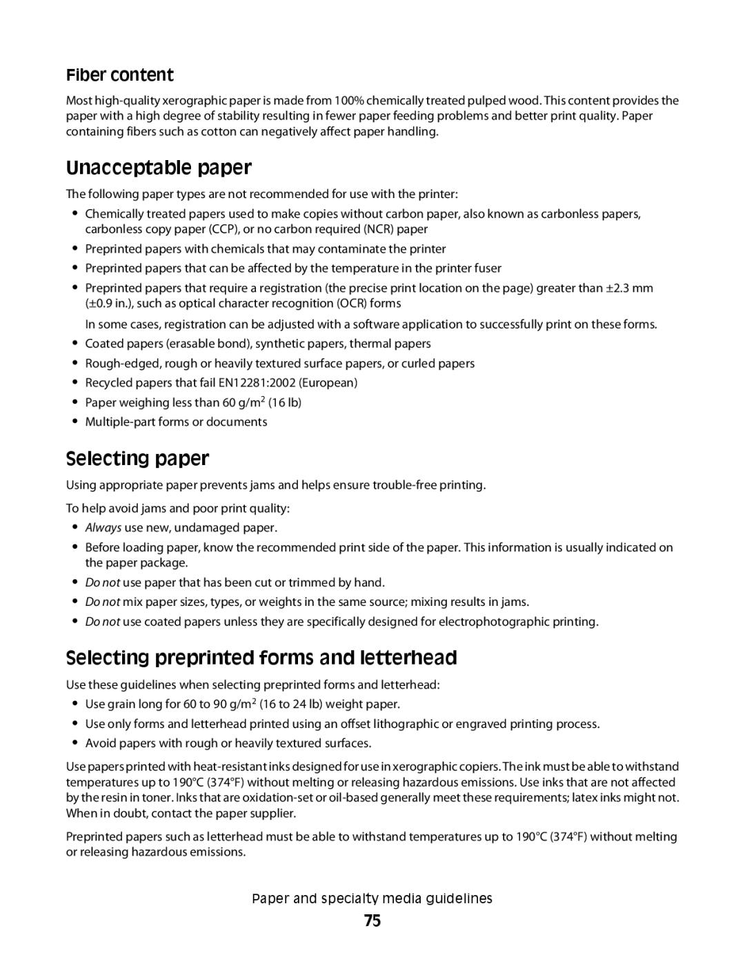 Lexmark MS00855, MS00859 Unacceptable paper, Selecting paper, Selecting preprinted forms and letterhead, Fiber content 