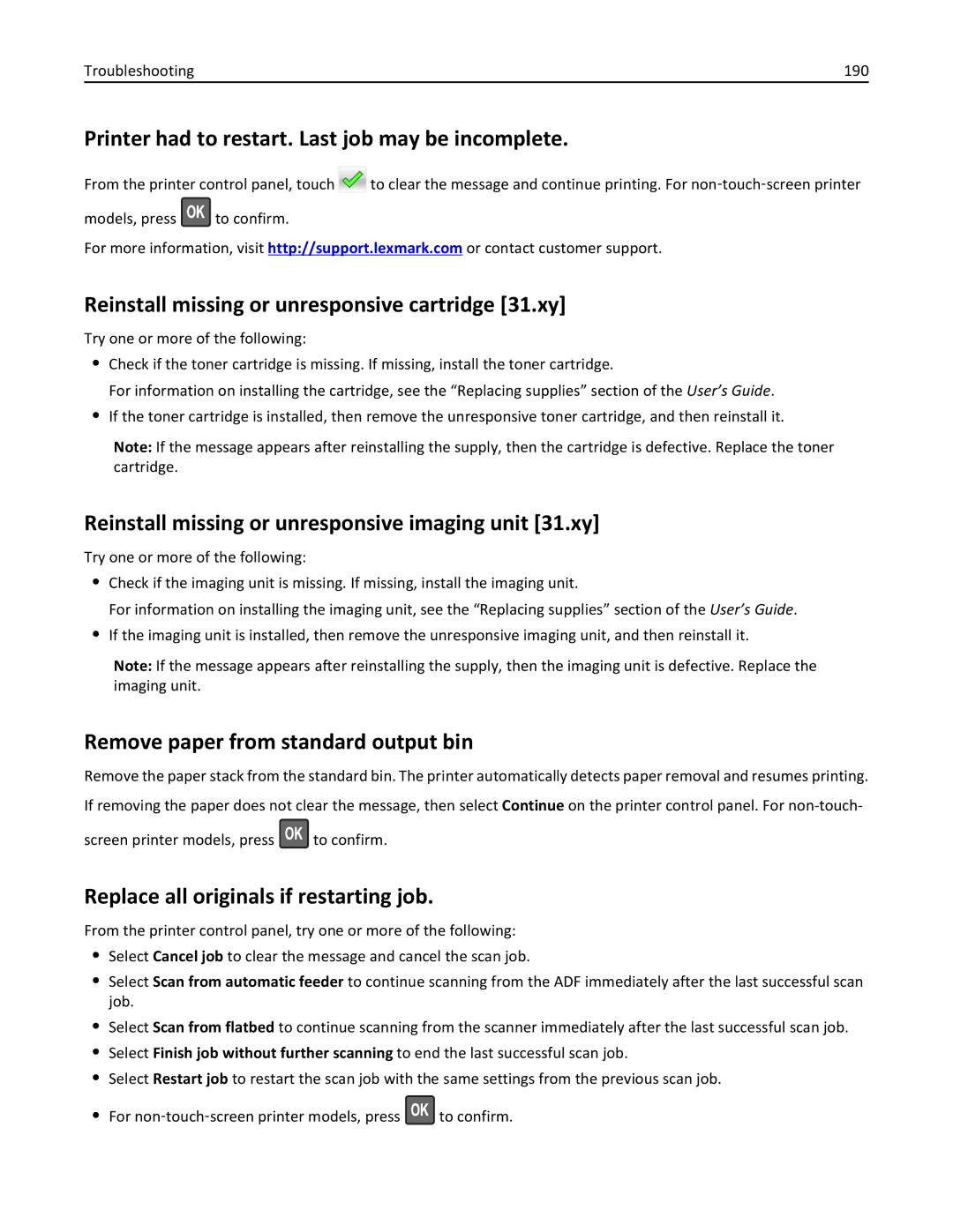 Lexmark MX310 manual Printer had to restart. Last job may be incomplete, Reinstall missing or unresponsive cartridge 31.xy 