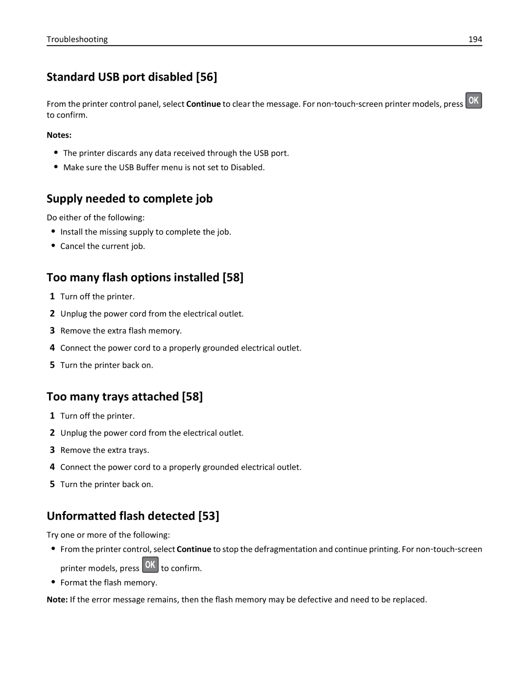 Lexmark MX310 manual Standard USB port disabled, Supply needed to complete job, Too many flash options installed 