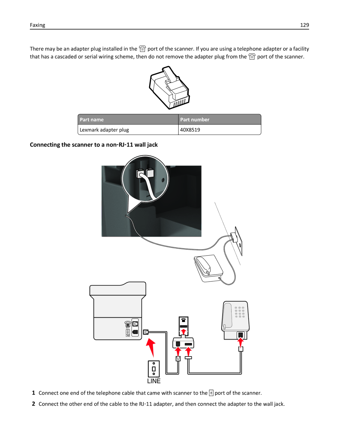 Lexmark MX6500E manual Connecting the scanner to a non‑RJ‑11 wall jack, Part name Part number Lexmark adapter plug 40X8519 